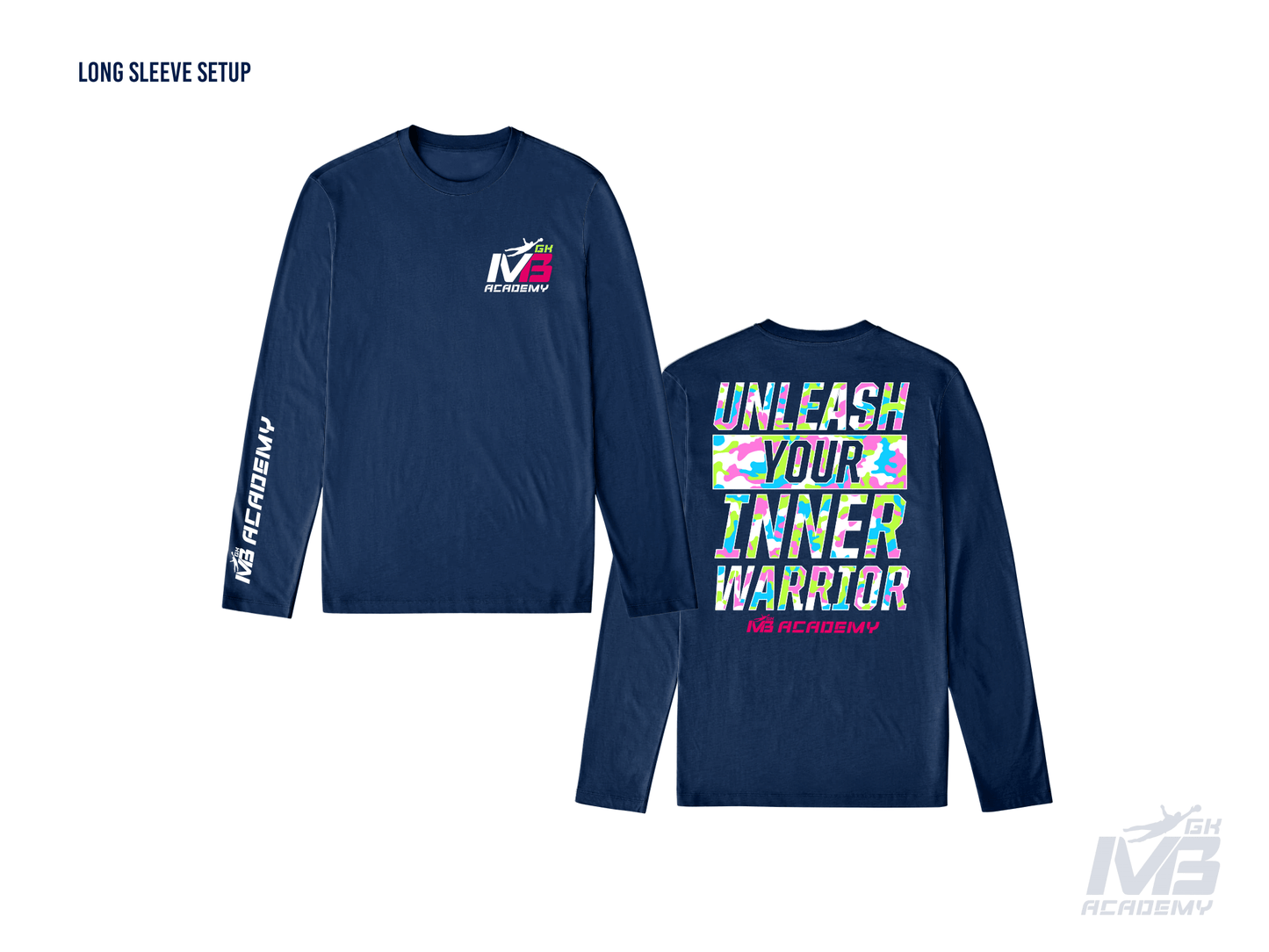 Long Sleeve "unlease your inner warrior"